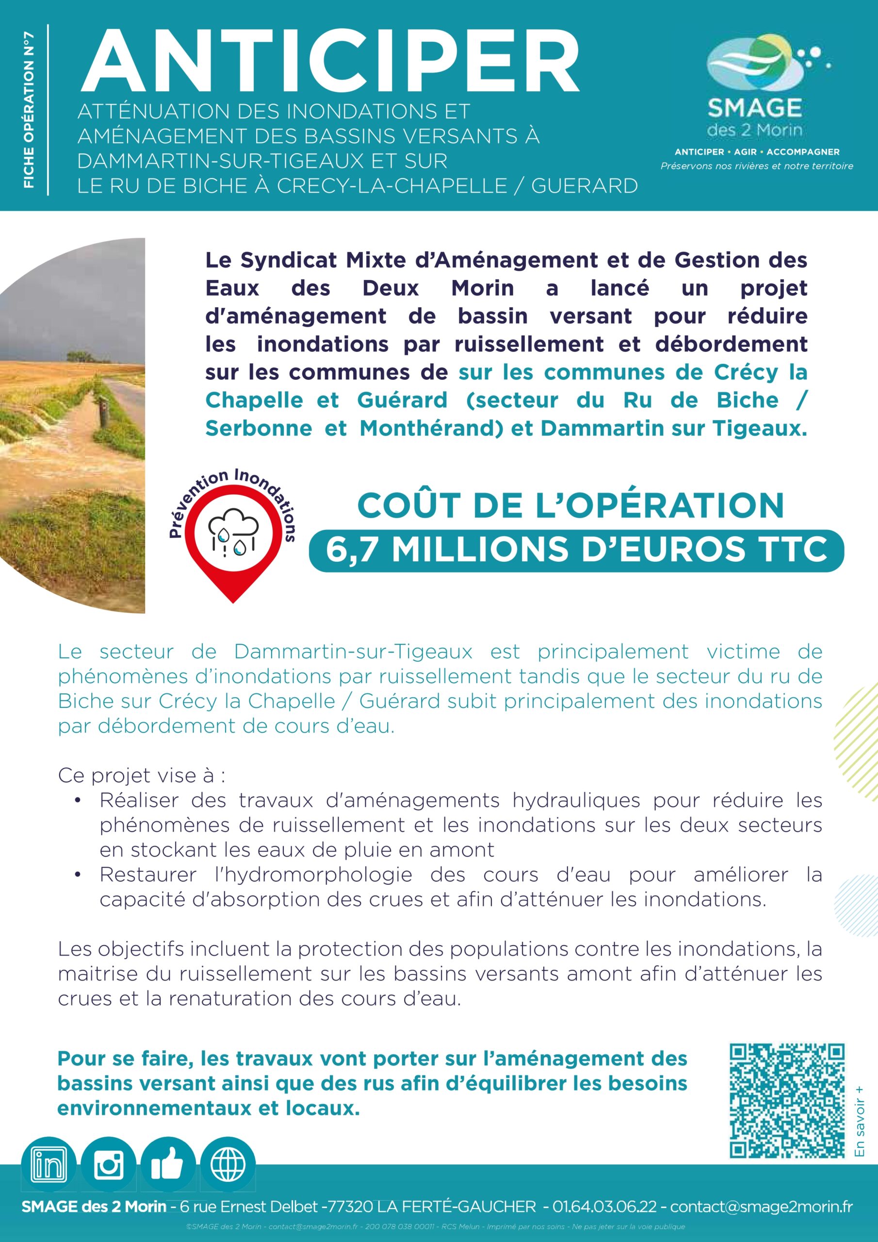 OPÉRATION 7 : ATTÉNUATION DES INONDATIONS ET AMÉNAGEMENT DES BASSINS VERSANTS À DAMMARTIN-SUR-TIGEAUX ET SUR LE RU DE BICHE À CRECY-LA-CHAPELLE / GUERARD