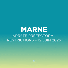 Arrêté préfectoral : Restrictions des usages de l’eau dans la Marne – Juin 2026 Arrêté préfectoral : Restrictions des usages de l’eau dans la Marne – Juin 2026