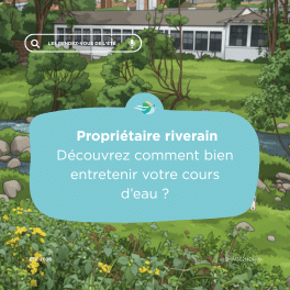 J’entretiens le cours d’eau sur ma propriété : un geste essentiel pour limiter les risques d’inondation