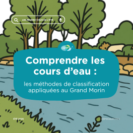 Comprendre les cours d’eau : les méthodes de classification appliquées au Grand Morin